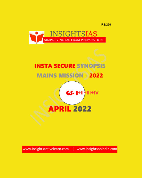 INSIGHTSIAS INSIGHTS ONINDIA INSTA SECURE APRIL 2022 (GS-I+II+III+IV) (BLACK & WHITE)