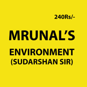 MRUNAL’S ENVIRONMENT (SUDARSHAN SIR ) (BLACK & WHITE)