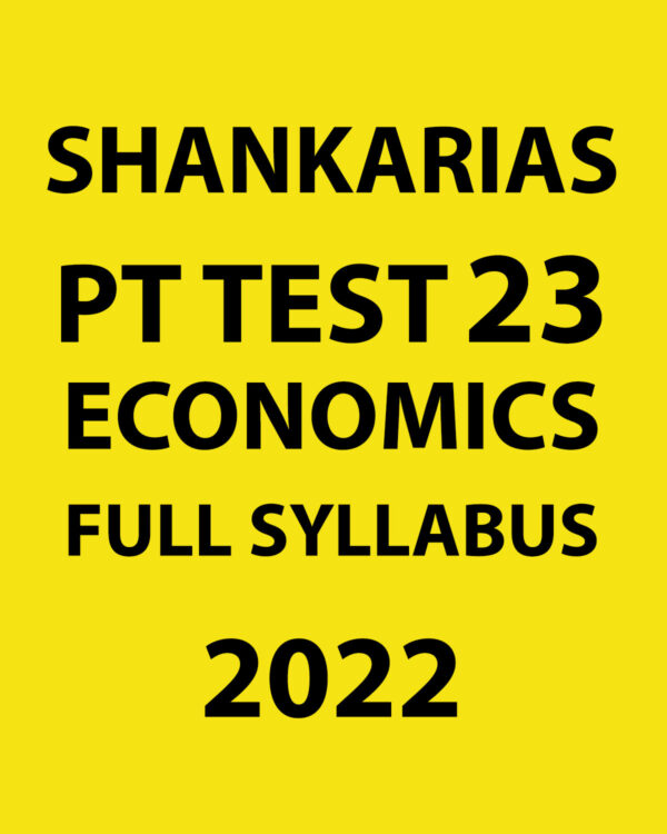 SHANKARIAS 2022 TEST-23 ECONOMICS- FULL SYLLABUS -(BLACK & WHITE)