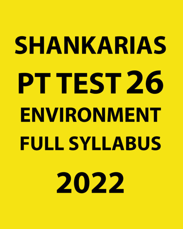 SHANKARIAS 2022 TEST-26 ENVIRONMENT FULL SYLLABUS (BLACK & WHITE)