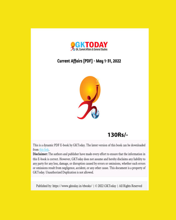 GKTODAY CURRENT AFFAIRS MAY 2022 (BLACK & WHITE)