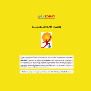 GKTODAY CURRENT AFFAIR QUIZ MAY  2022 (BLACK & WHITE)
