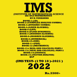 IMS MATHS OPTIONAL NOTES-2022 (INSTITUTE OF MATHEMATICAL SCIENCE -) WITH TEST SERIES 2021 BOOKLET-18 (BLACK & WHITE)