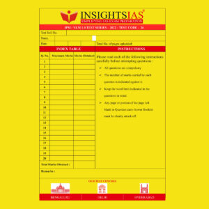 INSIGHTS IAS INSIGHTS ONINDIA 2022 QCA (QUESTION CUM ANSWER BOOKLET) TEST-26 (BLACK & WHITE)