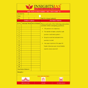 INSIGHTS IAS INSIGHTS ONINDIA 2022 QCA (QUESTION CUM ANSWER BOOKLET) TEST-34 (BLACK & WHITE)