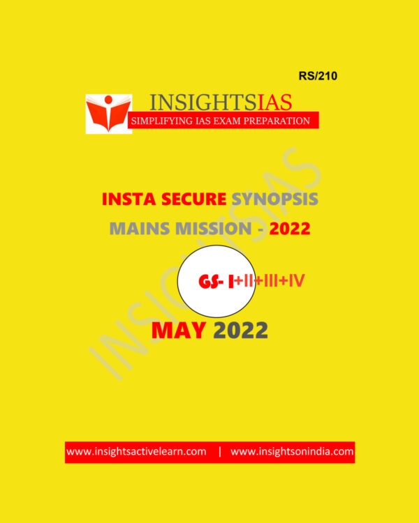 INSIGHTSIAS INSIGHTS ONINDA SECURE SYNOPSIS MAINS MISSION MAY (GS-I+II+III+IV) (BLACK & WHITE)