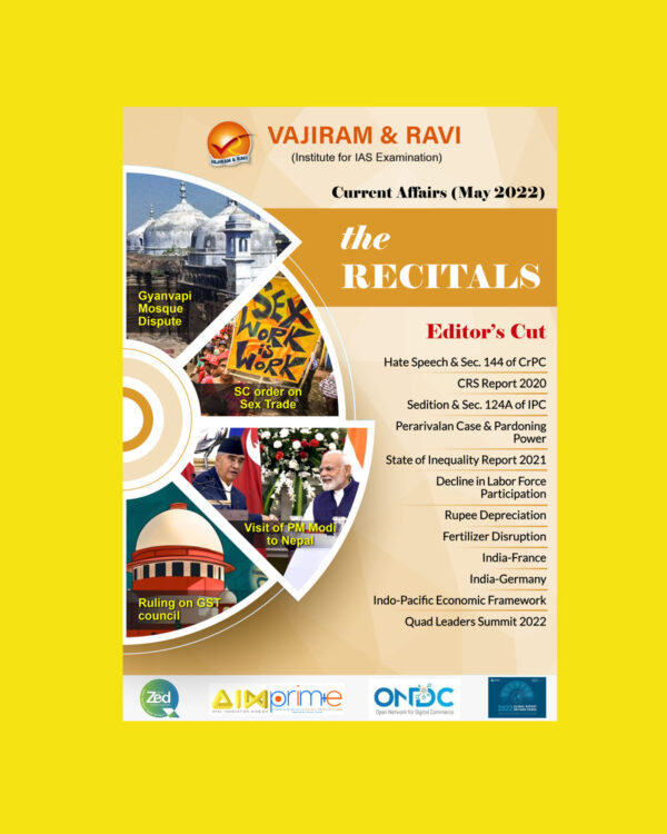 VAJIRAM & RAVI CURRENT AFFAIRS MAY 2022 THE RECITALS MONTHLY (BLACK & WHITE)
