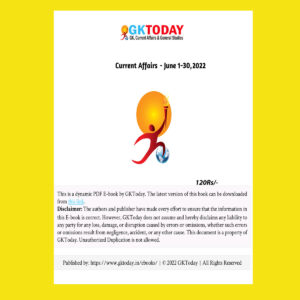 GKTODAY CURRENT AFFAIRS JUNE 2022 (BLACK & WHITE)