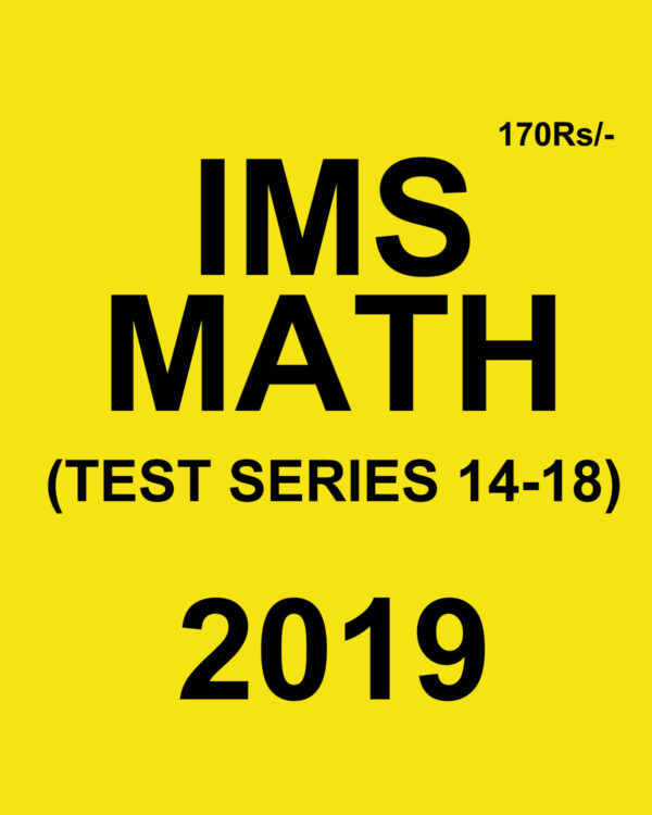 IMS 2019 TEST-1 TO 18 COMPILATIONS HANDWRITTEN (BLACK & WHITE) GROUPED