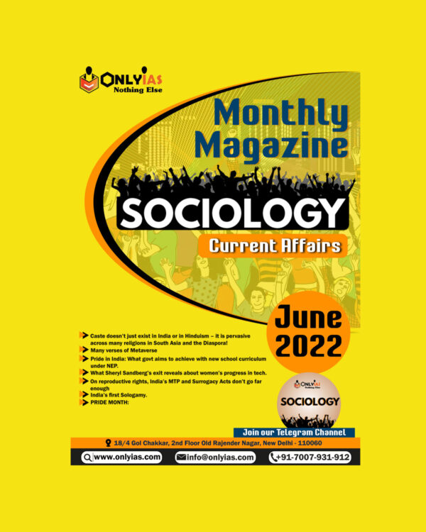 ONLY IAS CURRENT AFFAIRS SOCIOLOGY CURRENT AFFAIRS JUNE 2022 (BLACK & WHITE)