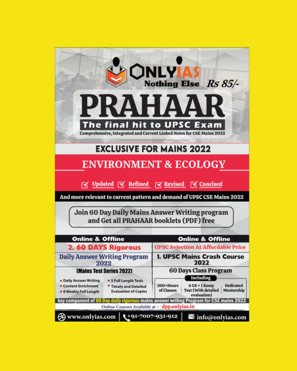 ONLY IAS PRAHAAR EXCLUSIVE FOR MAINS 2022 ENVIRONMENT & ECOLOGY (BLACK & WHITE)