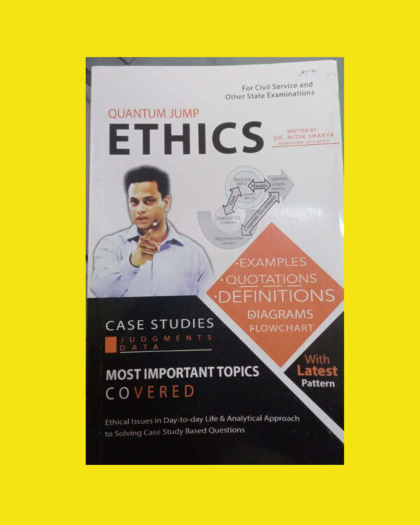 QUANTUM JUMP ETHICS DR. NITIN SHAKYA-CASH STUDIES MOST IMPORTANT TOPICS COVERED BOOK