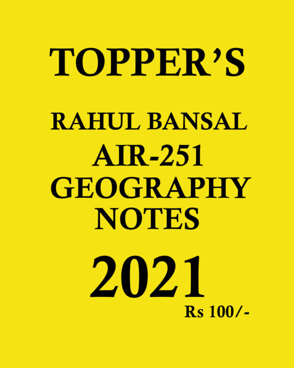 TOPPER'S RAHUL BANSAL AIR -251 GEOGRAPHY NOTES 2021 (BLACK & WHITE)