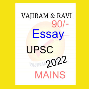 VAJIRAM & RAVI 2022 MAINS ESSAY(BLACK & WHITE)