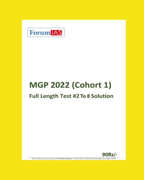 FORUMIAS MGP 2022 COHORT-1 FULL LENGTH TEST-1 TO 8 SOLUTION (BLACK & WHITE)