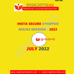 INSIGHTSIAS INSIGHTS ONINDIA INSTA SECURE JULY 2022(GS-I+II+III+IV) (BLACK & WHITE)