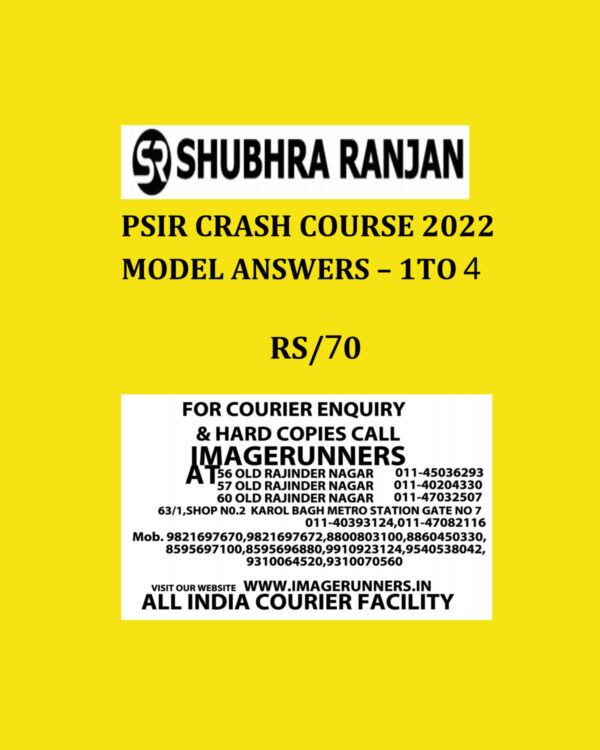 SHUBHRA RANJAN PSIR CRASH COURSE 2022 POLITICAL SCIENCE MODEL ANSWERS (TEST -1 TO 4) COMPILATIONS (BLACK & WHITE)