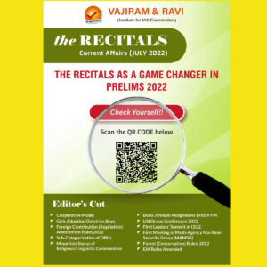VAJIRAM & RAVI RECITALS CURRENT AFFAIRS JULY 2022(BLACK &WHITE)