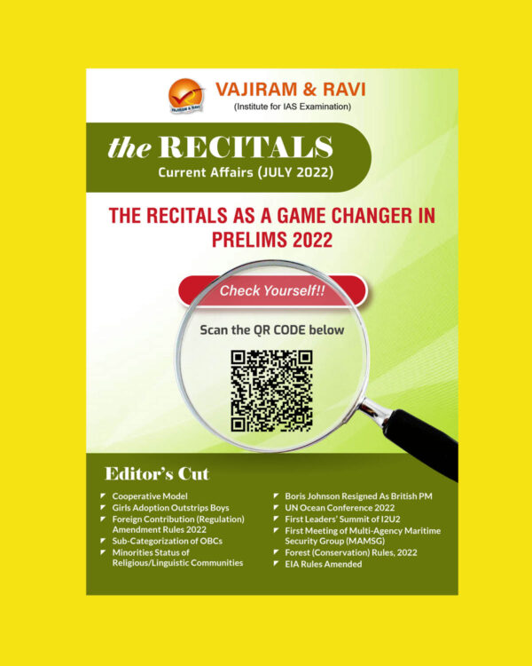 VAJIRAM & RAVI RECITALS CURRENT AFFAIRS JULY 2022(BLACK &WHITE)
