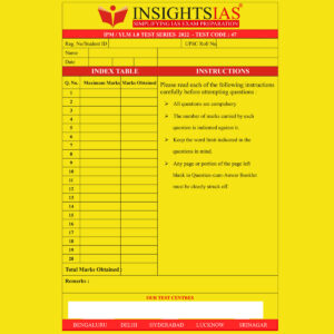 INSIGHTS ONINDIA 2022 QCA TEST-47 QCA (QUESTION CUM ANSWER BOOKLET) (BLACK & WHITE)