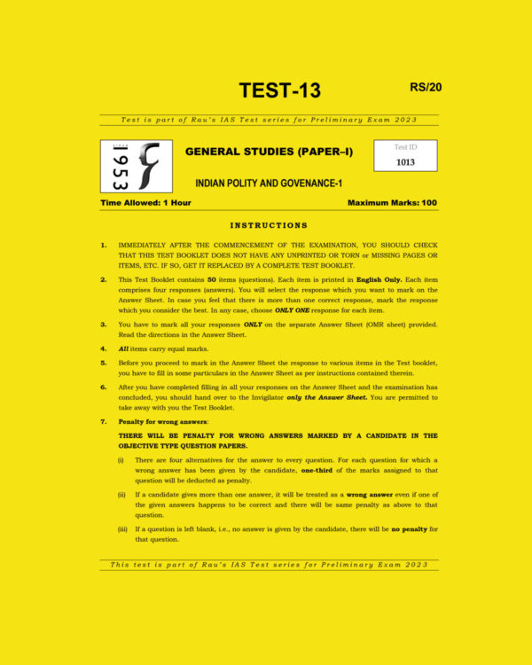 RAU’S IAS 2023 TEST-13 GS PAPER-1 INDIAN POLITY AND GOVERNANCE -1 2022 (BLACK & WHITE)