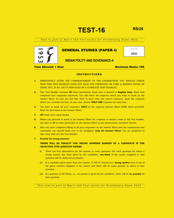 RAU’S IAS 2023 TEST-16 GS PAPER-1 INDIAN POLITY AND GOVERNANCE-4 2022 (BLACK & WHITE)