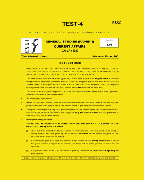 RAU’S IAS 2023 TEST-4 GS PAPER-1 CA MAY 2022 (BLACK & WHITE)