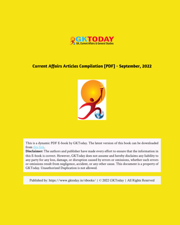 GKTODAY CURRENT AFFAIRS COMPILATION PDF SEPTEMBER 2022 (BLACK & WHITE)T- 2022 (BLACK & WHITE)