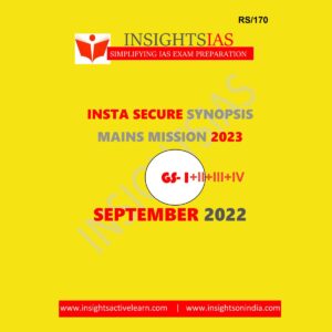 INSIGHTS IAS INSIGHTS ONINDIA INSTA SECURE SEPTEMBER 2022 (GS-I+II+III+IV) (BLACK & WHITE)