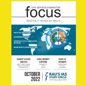 RAUS IAS CURRENT AFFAIRS OCTOBER 2022 FOCUS MONTHLY (BLACK & WHITE)