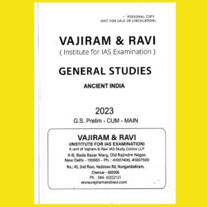 VAJIRAM & RAVI 2023 YELLOW BOOKS ANCIENT INDIA G.S.PRELIMS-CUM-MAINS PRINTED NOTES 2023 (BLACK & WHITE)