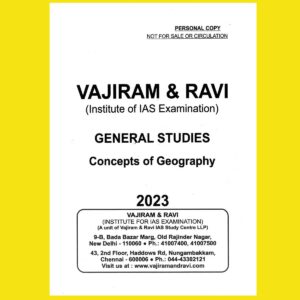 VAJIRAM & RAVI 2023 YELLOW BOOKS CONCEPTS OF GEOGRAPHY- PRINTED NOTES 2023 (BLACK & WHITE)