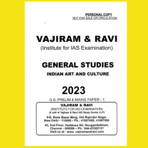 VAJIRAM & RAVI 2023 YELLOW BOOKS INDIAN ART & CULTURE G.S.PRELIMS-CUM-MAINS PAPER-1 PRINTED NOTES 2023 (BLACK & WHITE)