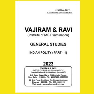 VAJIRAM & RAVI 2023 YELLOW BOOKS INDIAN POLITY PART-1 PRINTED NOTES 2023 (BLACK & WHITE)