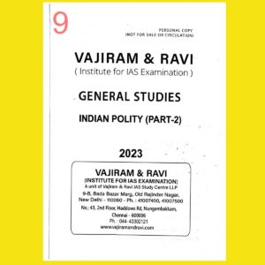 VAJIRAM & RAVI 2023 YELLOW BOOKS INDIAN POLITY PART-2 PRINTED NOTES 2023 (BLACK & WHITE)