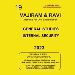 VAJIRAM & RAVI 2023 YELLOW BOOKS INTERNAL SECURITY PRINTED NOTES 2023 (BLACK & WHITE)