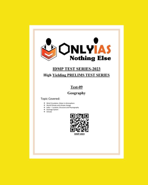 ONLYIAS 2023 IDMP TEST -9 (GEOGRAPHY) (BLACK & WHITE)