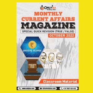ONLYIAS MONTHLY CURRENT AFFAIRS MAGAZINE OCTOBER 2022 (BLACK & WHITE)