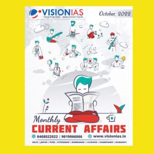 VISION IAS MONTHLY CURRENT AFFAIRS OCTOBER 2022 (BLACK & WHITE)