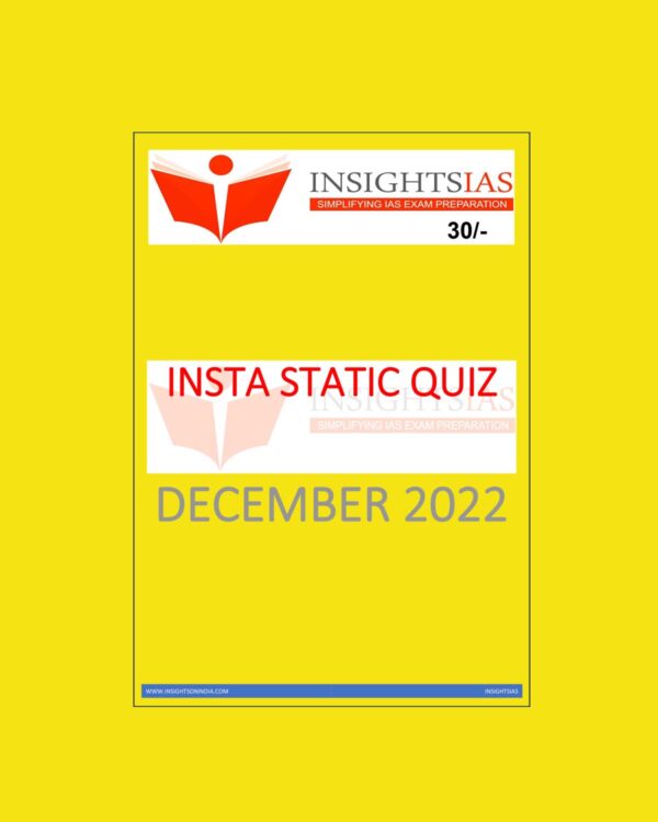 INSIGHTS IAS INSIGHTS ONINDIA INSTA STATIC QUIZ DECEMBER 2022 (BLACK & WHITE)