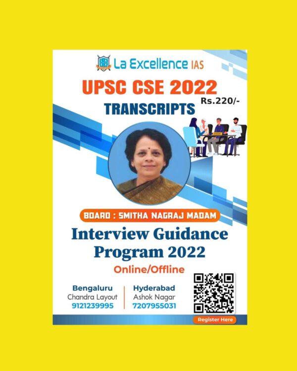 LA-EXCELLENCE IAS TRANSCRIPTS-INTERVIEW GUIDENCE PROGRAM 2022( BLACK & WHITE)