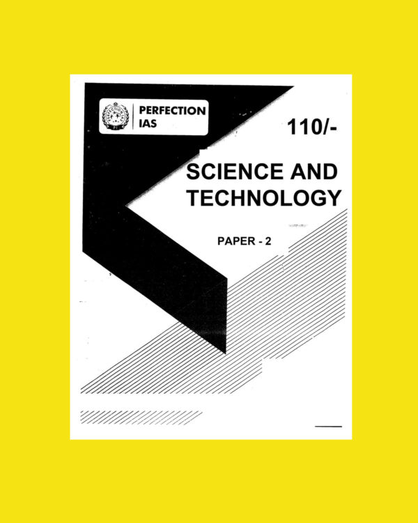PERFECTION IAS 2023 BPSC GS PAPER-2 SCIENCE & TECHNOLOGY (BLACK & WHITE)