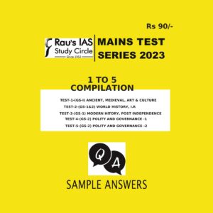 RAUSIAS MAINS TEST SERIES 2023 TEST- 1 TO 15 COMPILATION SAMPLE ANSWERS (BLACK & WHITE) GROUPED