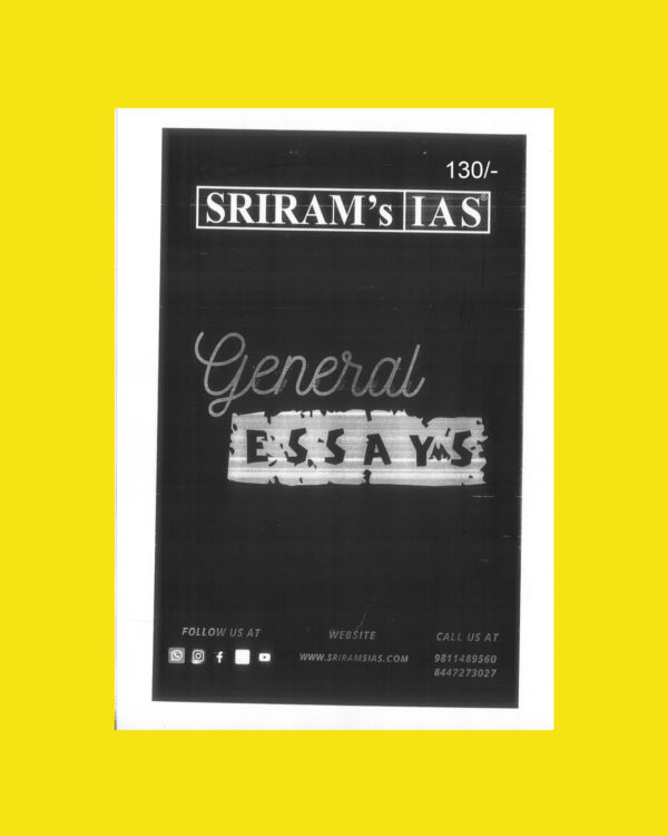 SHRIRAMIAS 2023 GENERAL SCIENCE ESSAY UPSC GS MAINS PRINTED NOTES 2023 (BLACK & WHITE)