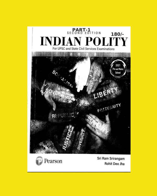 SHRIRAMIAS 2023 INDIAN POLITYPART-1- UPSC GS MAINS PRINTED NOTES 2023 (BLACK & WHITE)