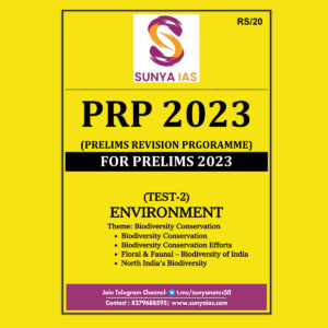 SUNYA IAS PRP 2023 TEST -2 ENVIRONMENT-2 FOR PRELIMS 2023 (BLACK & WHITE)
