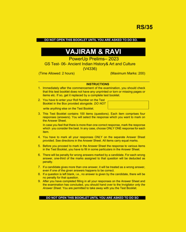 VAJIRAM & RAVI POWERUP PRELIMS 2023 TEST-6 ANCIENT INDIAN HISTORY & ART AND CULTURE (BLACK & WHITE)