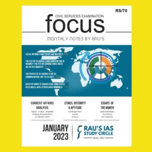 RAU’S IAS CURRENT AFFAIRS FOCUS JANUARY TO DECEMBER 2023 (BLACK & WHITE) GROUPED