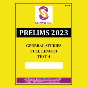 SUNYA IAS PRELIMS 2023 FULL LENGTH TEST-4 (BLACK & WHITE)