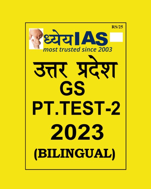 DHYEYA IAS 2023 UPPCS PT TEST -2 BILINGUAL (BLACK & WHITE)